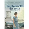LA RITOURNELLE DES REVES T 3 DESTINE SUEDOISE Auteur(s): WIDHOLM KATARINA
