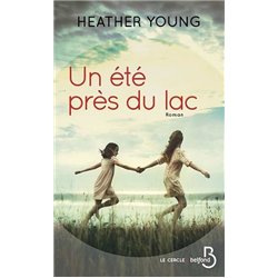 UN ETE PRES DU LAC Auteur(s): YOUNG HEATHER