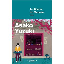 LE BEURRE DE MANAKO Auteur(s): YUZUKI ASAKO