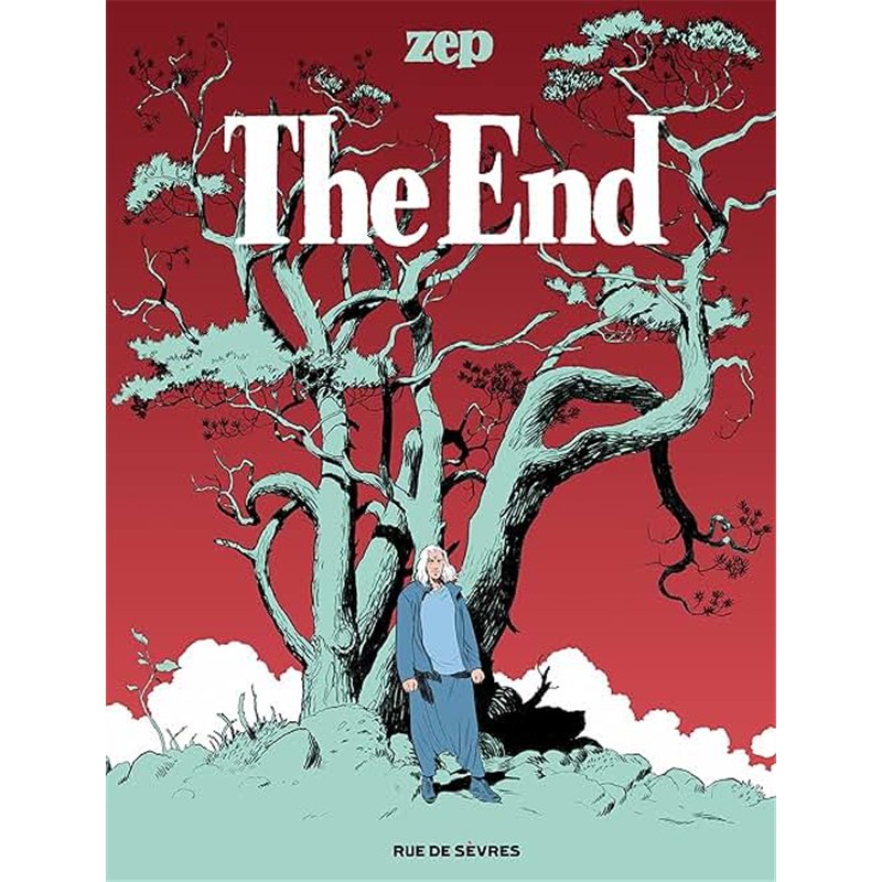 THE END Auteur(s): ZEP