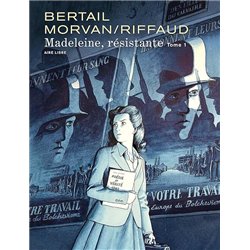 MADELEINE RESISTANTE T 4 L ANGE EXTERMINATEUR Auteur(s): MORVAN JEAN DAVID