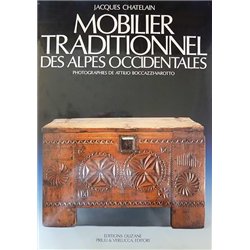 MOBILIER TRADITIONNEL DES ALPES OCCIDENTALES Auteur(s): CHATELAIN JACQUES