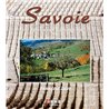 SAVOIE : TERROIRS ET PATRIMOINE Auteur(s): ISLER FRANCOIS