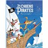 LES CHIENS PIRATES et la course aux tresors Auteur(s): MELOIS CLEMENTINE