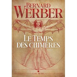 LE TEMPS DES CHIMERES