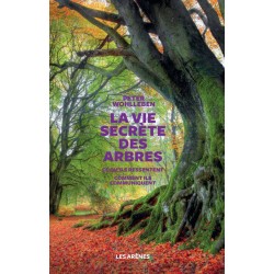 LA VIE SECRETE DES ARBRES