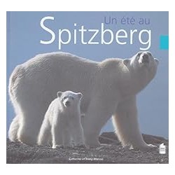 UN ETE AU SPITZBERG