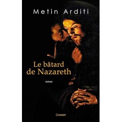 LE BATARD DE NAZARETH