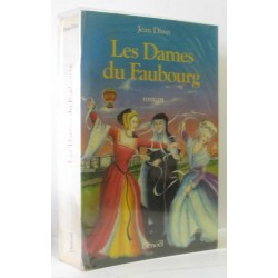 LES DAMES DU FAUBOURG T 1