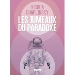 LES JUMEAUX DU PARADOXE