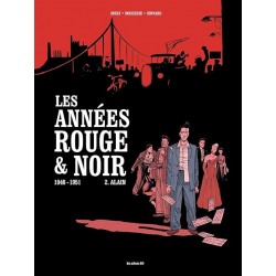 LES ANNEES ROUGES & NOIR T...