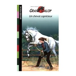 UN CHEVAL CAPRICIEUX