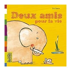 DEUX AMIS POUR LA VIE